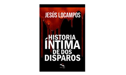 “Historia íntima de dos disparos”, la nueva novela negra de Jesús Locampos